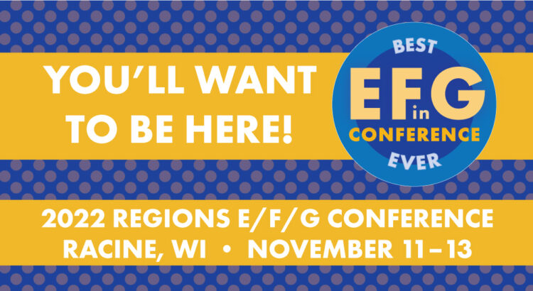 You'll want to be here! The best E F in G Conference ever. Alpha Phi Omega Regions E, F, G Conference in Racine, Wisconsin on November 11-13.